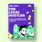 The Legal Hustler